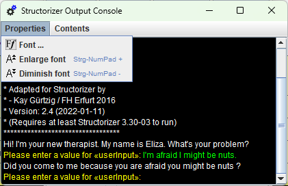 Properties menu on the outpout console